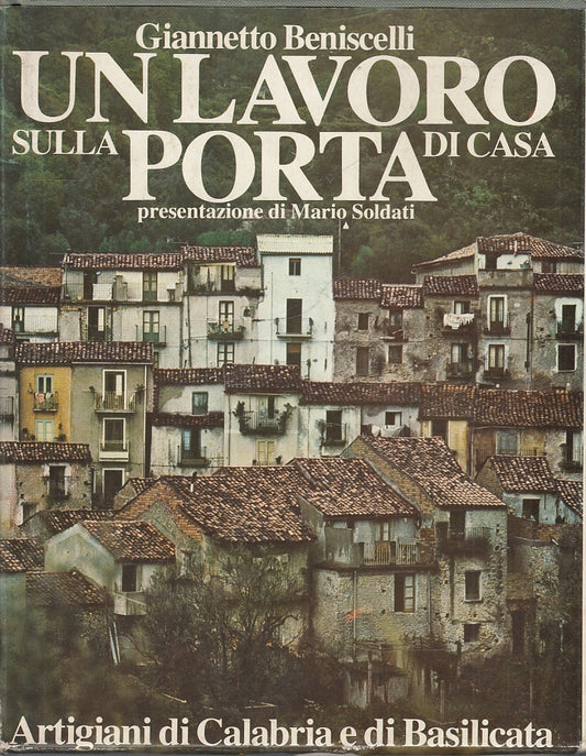 LT- UN LAVORO SULLA PORTA DI CASA - BENISCELLI SOLDATI- SIAG--- 1977- CS- YFS642