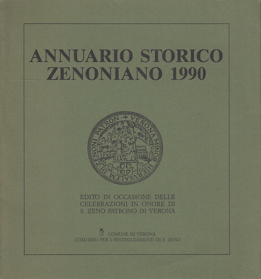 LT- ANNUARIO STORICO ZENONIANO S. ZENO -- COMUNE DI VERONA --- 1990- BS- YFS643