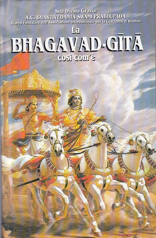 LS- LA BHAGAVAD GITA COSI COM'E' -- BHAKTIVEDANTA --- 1998 - C - ZFS430