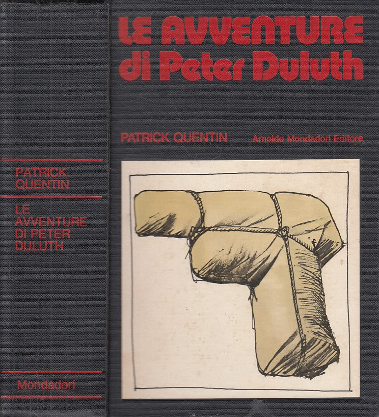 LN- LE AVVENTURE DI PETER DULUTH - QUENTIN - MONDADORI --- 1973 - C - YFS634