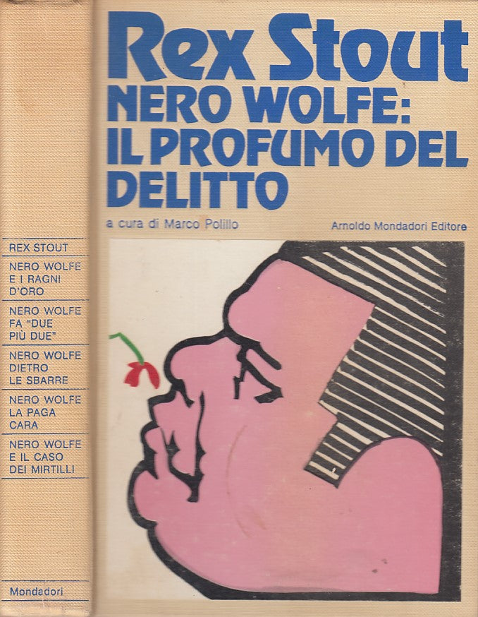 LN- NERO WOLFE IL PROFUMO DEL DELITTO - STOUT - MONDADORI --- 1982 - C - ZFS429