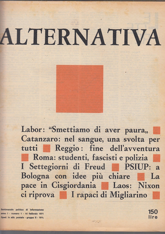 LR- SETTIMANALE POLITICO INFORMAZIONE ALTERNATIVA 15 NUMERI----- 1971- S- YFS644