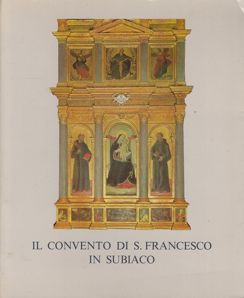 LV- GUIDA IL CONVENTO DI SAN FRANCESCO IN SUBBIACO -- PIO VI --- 1984- B- YFS646