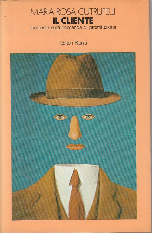 LS- IL CLIENTE - CUTRUFELLI - RIUNITI - QUESTIONE FEMMINILE -- 1981 - B - ZFS526