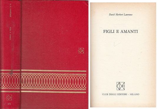 LN- FIGLI E AMANTI - LAWRENCE - CDE - CALEIDOSCOPIO -- 1964 - C - YFS600