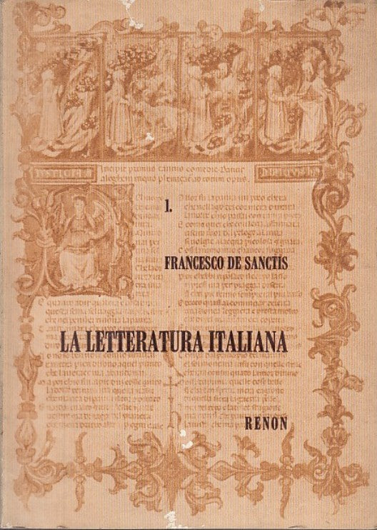 LZ- LA LETTERATURA ITALIANA VOL. I - DE SANCTIS - RENON --- 1963 - B - XFS29