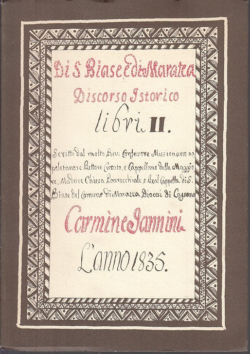 LS- DI S. BIASE E DI MARATEA DISCORSO ISTORICO L'ANNO 1835----- 1985 - B - XFS29