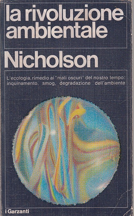 LN2- LA RIVOLUZIONE AMBIENTALE - NICHOLSON - GARZANTI - B - XFS