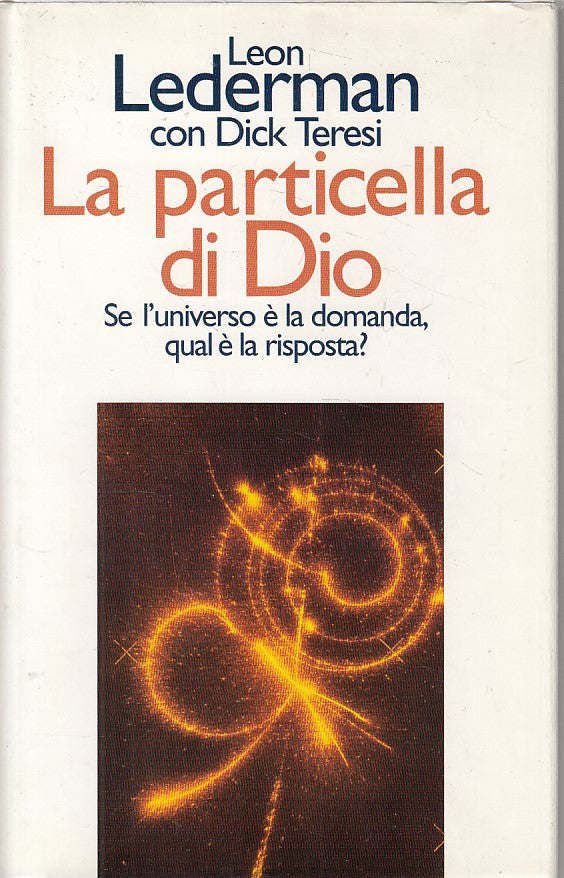 LZ- LA PARTICELLA DI DIO - LEDERMAN TERESI - CDE --- 1996 - CS - ZFS74