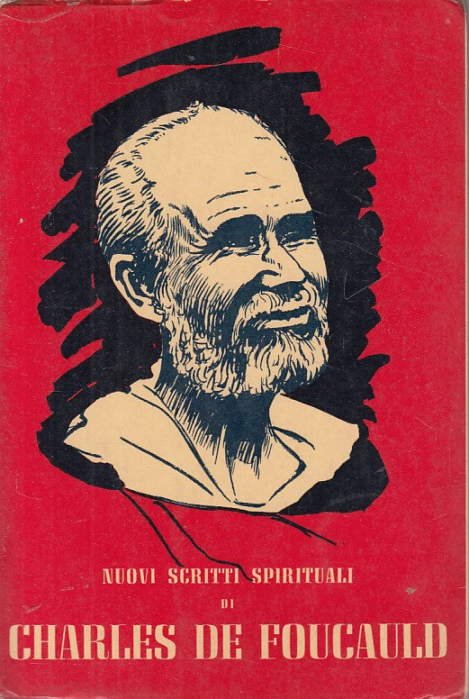 LD- NUOVI SCRITTI SPIRITUALI - DE FOUCAULD - L.P.L. --- 1951 - B - YFS601