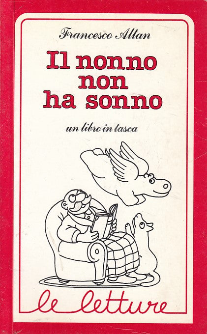 LN- IL NONNO NON HA SONNO - ALTAN - EL - LIBRO IN TASCA -- 1986 - B - YFS601