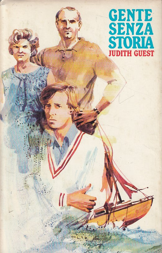 LN- GENTE SENZA STORIA - JUDITH GUEST - CDE --- 1977 - CS - YFS601