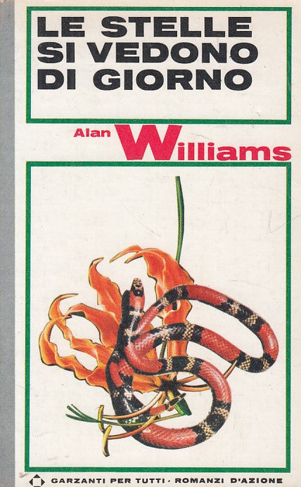 LN- LE STELLE SI VEDONO DI GIORNO - WILLIAMS - GARZANTI --- 1968 - B - YFS602