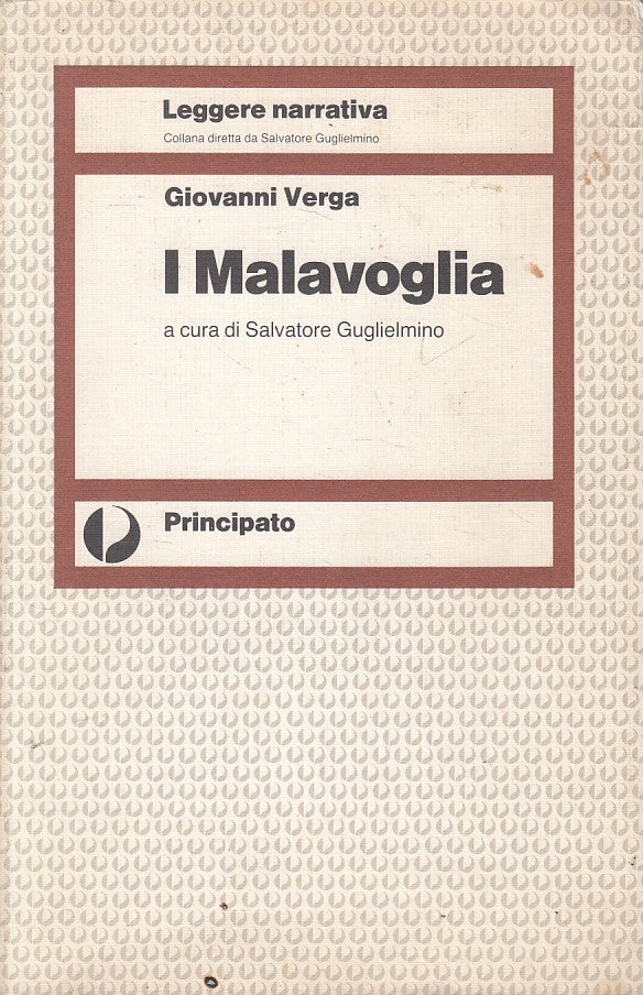 LN- I MALAVOGLIA - GIOVANNI VERGA - PRINCIPATO - LEGGERE -- 1986 - B - YFS603