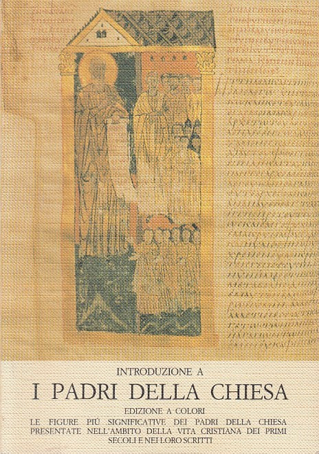 LD- INTRODUZIONE A I PADRI DELLA CHIESA - BEATRICE - ISG --- 1983 - B - YFS604
