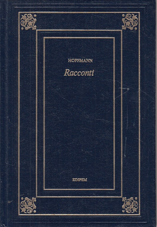 LN- RACCONTI - HOFFMANN - EPIDEM - BIBLIOTECA CLASSICA -- 1974 - C - YFS605