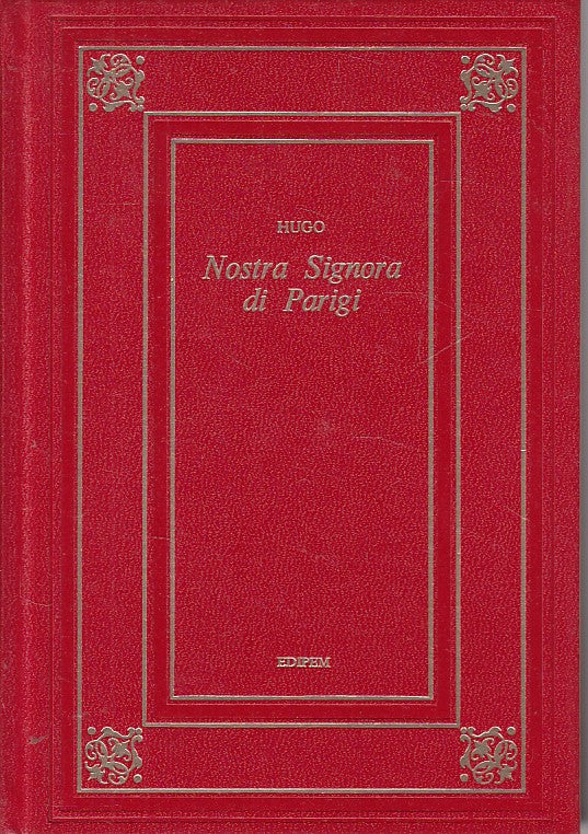 LN- NOSTRA SIGNORA DI PARIGI - HUGP - EPIDEM - CLASSICA -- 1973 - C - YFS605