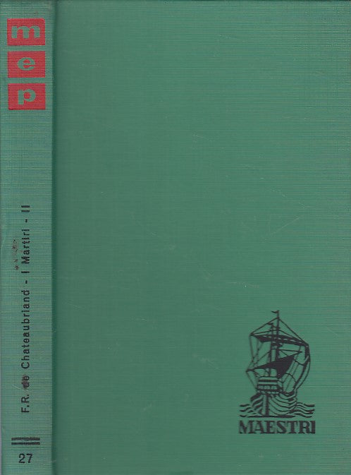 LN- I MARTIRI VOL.2 - DE CHATEAUBRIAND - PAOLINE - MAESTRI -- 1966 - C - YFS606