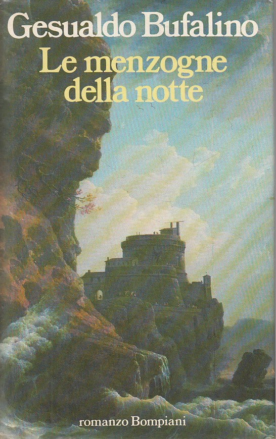 LN- LE MENZOGNE DELLA NOTTE - BUFALINO - BOMPIANI --- 1988 - CS - YFS606