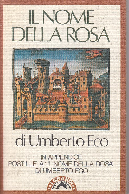 LN- IL NOME DELLA ROSA - UMBERTO ECO - BOMPIANI - TASCABILI -- 1986 - B - YFS607