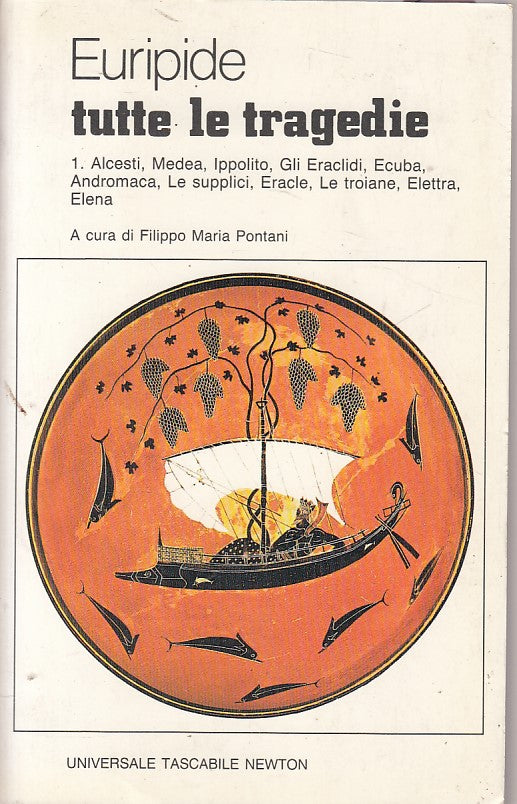 LN- TUTTE LE TRAGEDIE - EURIPIDE - NEWTON - UNIVERSALE -- 1988 - B - YFS608