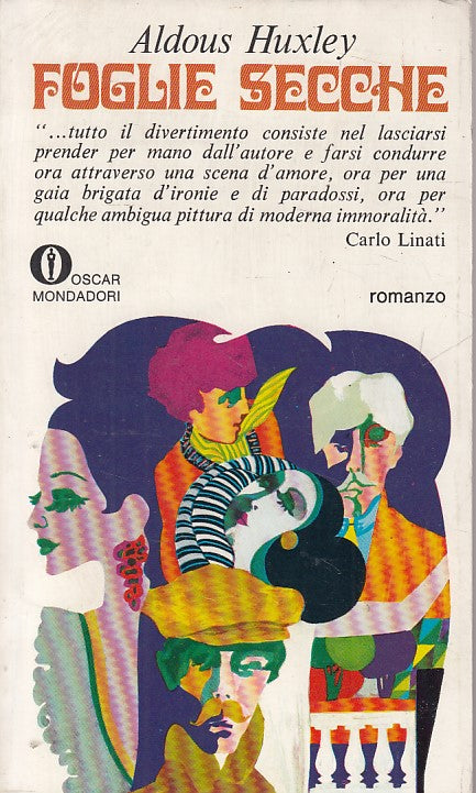 LN- FOGLIE SECCHE - HUXLEY - MONDADORI - GLI OSCAR -- 1973 - B - YFS625