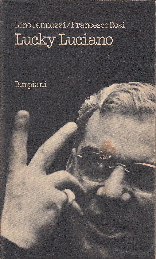 LS- LUCKY LUCIANO - JANNUZZI ROSI - BOMPIANI --- 1973 - BS - ZFS484