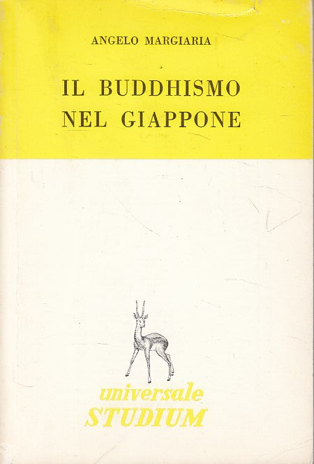 LS- IL BUDDHISMO IN GIAPPONE - MARGIARIA - STUDIUM --- 1970 - B - ZFS662