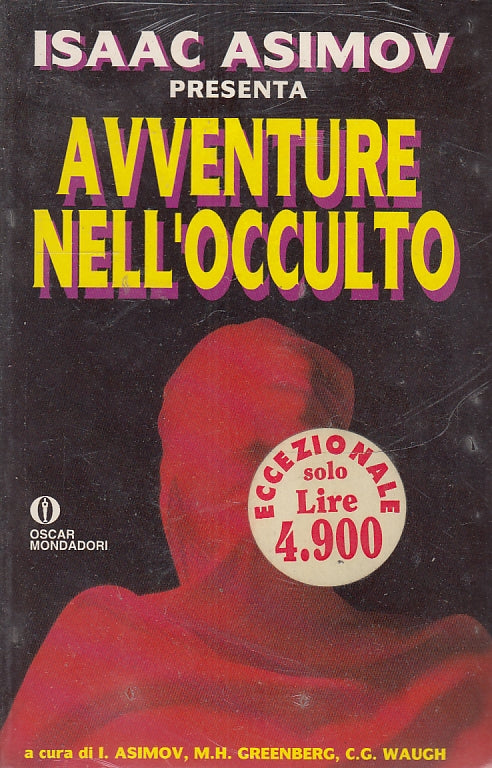 LF- AVVENTURE NELL'OCCULTO BLISTERATO- ASIMOV- MONDADORI- OSCAR-- 1993- B- XFS34