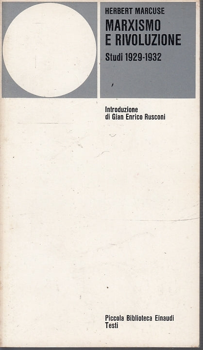LS- MARXISMO E RIVOLUZIONE - MARCUSE - EINAUDI - PBE - 1a ED.- 1975- B- XFS34