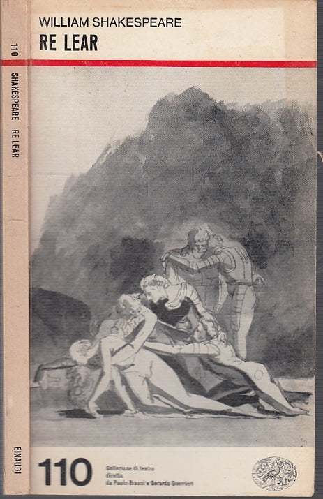 LS- RE LEAR - WILLIAM SHAKESPEARE - EINAUDI - COLLEZIONE TEATRO-- 1988- B- XFS34