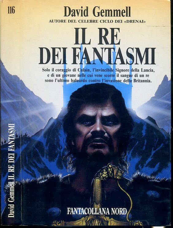 LF- IL RE DEI FANTASMI - DAVID EMMELL - FANTACOLLANA NORD --- 1993 - BS - XFS36