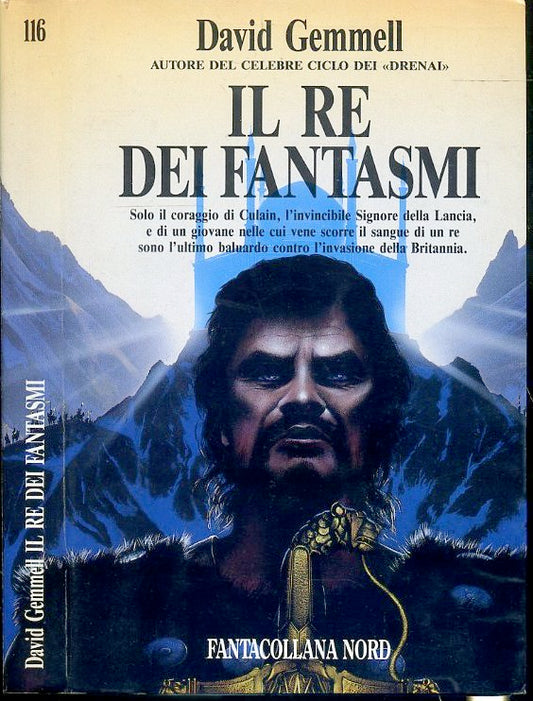 LF- IL RE DEI FANTASMI - DAVID EMMELL - FANTACOLLANA NORD --- 1993 - BS - XFS36