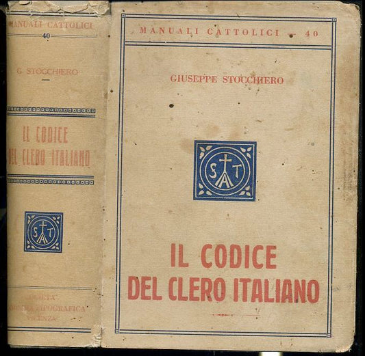 LD- IL CODICE DEL CLERO ITALIANO - STOCCHIERO -- MANUALI 40 -- 1937 - CS - XFS8