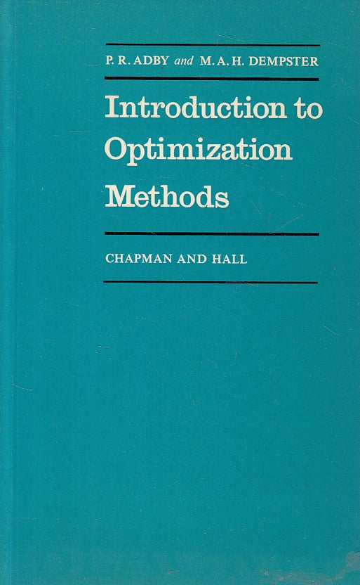 LZ- INTRODUCTION TO OPTIMIZATION METHODS -- CHAPMAN HALL --- 1974 - B - ZFS603