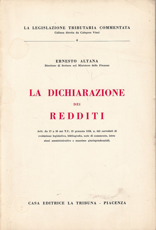 LZ- LA DICHIARAZIONE DEI REDDITI - ALTANA - LA TRIBUNA --- 1966 - B - ZFS458