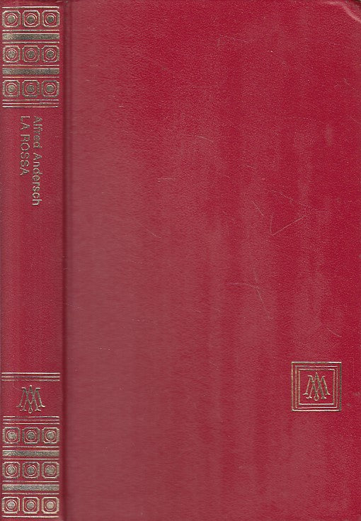 LA ROSSA - ANDERSCH - MONDADORI - OSCAR - 1a ED. - 1967 - C - ZFS458