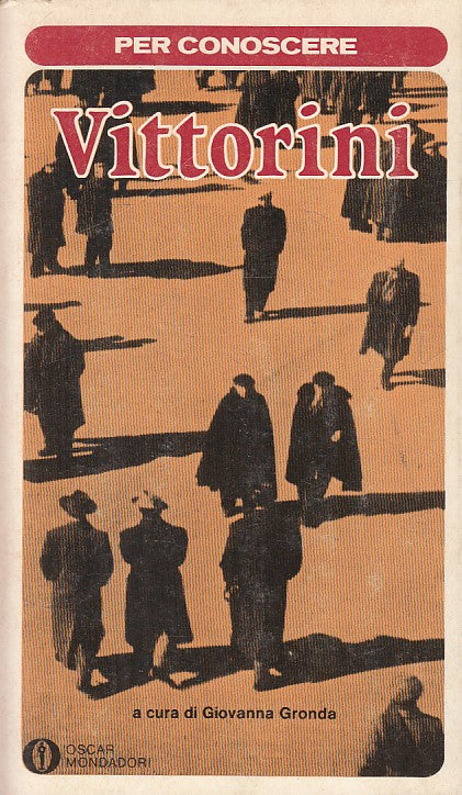 LS- VITTORINI - GRONDA - MONDADORI - PER CONOSCERE - 1a ED. - 1979 - B - ZFS323