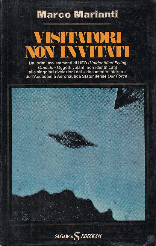 LS- VISITATORI NON INVITATI - MARIANTI - SUGARCO - UNIVERSO -- 1978 - B - ZFS323