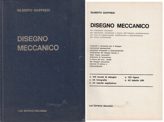 LZ- DISEGNO MECCANICO - GILBERTO GIUFFREDI - LUX --- 1967 - C - ZFS249