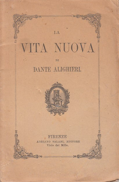 LN- LA VITA NUOVA - DANTE ALIGHIERI - SALANI --- 1920 - B - ZFS259