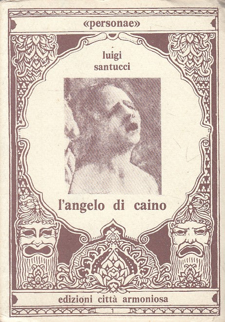 LD- L'ANGELO DI CAINO - SANTUCCI - CITTA' ARMONIOSA --- 1977 - B - ZFS259
