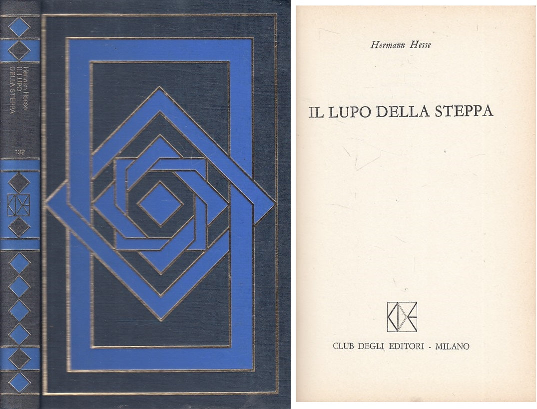 LN- IL LUPO DELLA STEPPA - HERMANN HESSE - CDE - '900 -- 1973 - C - YFS253