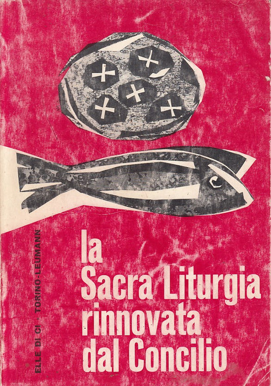 LD- LA SACRA LITURGIA RINNOVATA DAL CONCILIO -- LDC --- 1964 - B - ZFS532