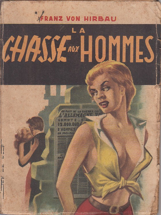 LA CLASSE AUX HOMMES FRANCESE- VON HIRBAU- PENSEE MODERNE--- 1954- B - YFS93