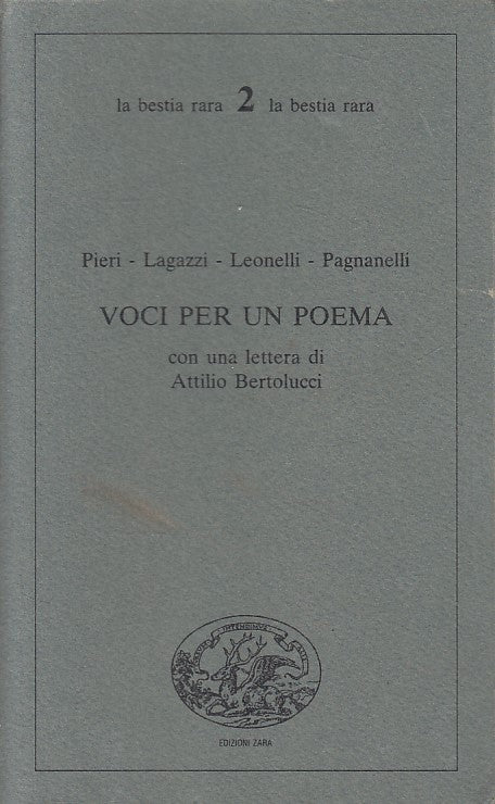 LN- VOCI PER UN POEMA -- ZARA - LA BESTIA RARA - 1a ED. - 1986 - B - YFS42