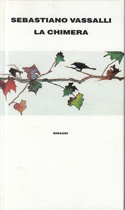 LN- LA CHIMERA PREMIO STREGA - VASSALLI - CDE - GRANDI PREMI-- 1990 - C - YFS409