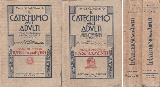 LD- IL CATECHISMO AGLI ADULTI 2 VOLUMI- CASTEGNATO- VICENZA--- 1954 - B - YFS416