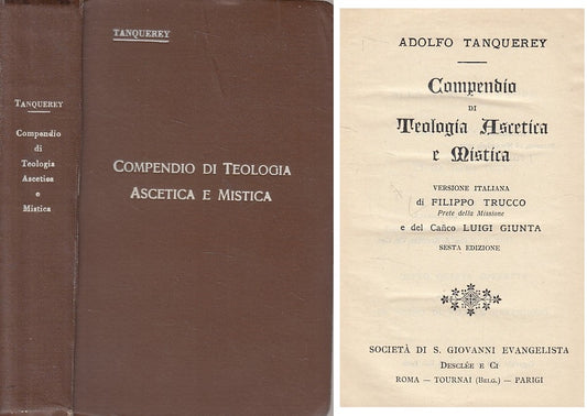 LD- COMPENDIO TEOLOGIA ASCETICA E MISTICA -- EVANGELISTA --- 1928 - C - YFS416
