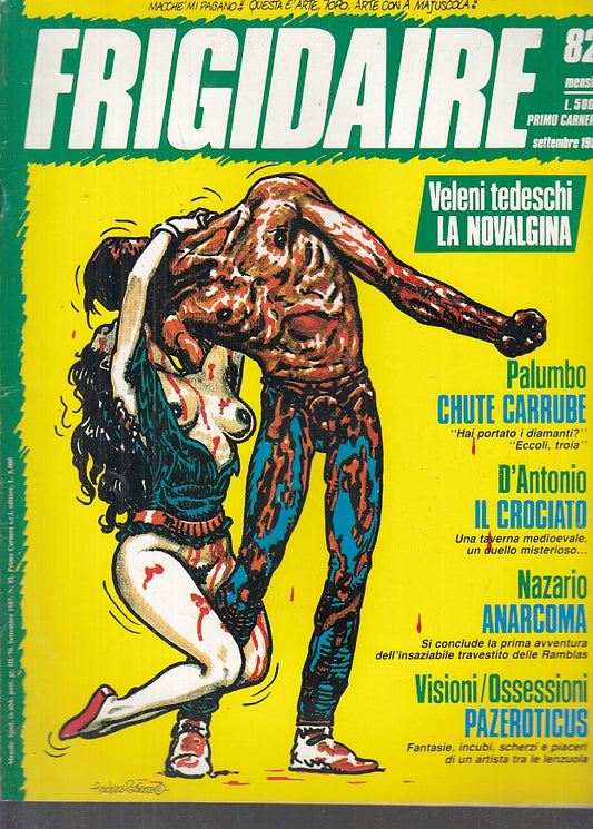 FR- RIVISTA FRIGIDAIRE N.82 -- PRIMO CARNERA - 1987 - S - PRX